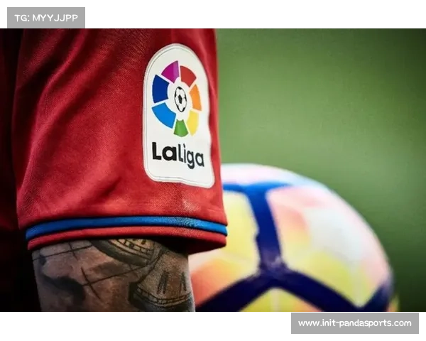 西甲商业价值持续增长,媒体版权协议备受关注 西甲商业价值持续增长,媒体版权协议备受关注